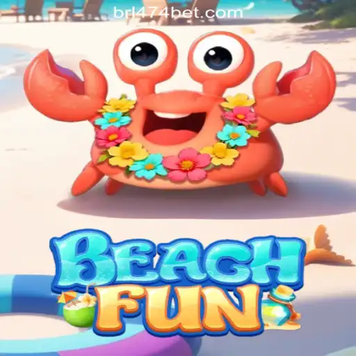 Exploring the Thrills of BeachFun and the Excitement of 474bet.COM Oficial Slots Brasil #1