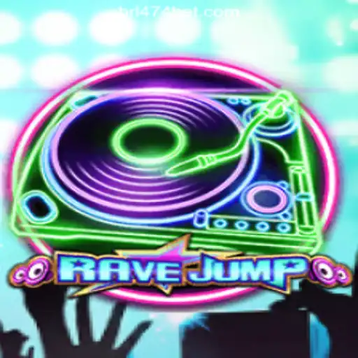 RaveJump: Dive into the World of Thrilling Slots with 474bet.COM